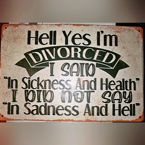 NIB Funny Divorce Sign